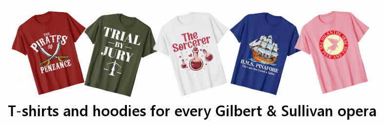 Gilbert & Sullivan T-Shirts